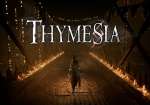 بررسی بازی Thymesia